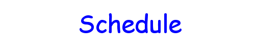 Schedule