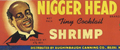 Nigger Head Brand Shrimp