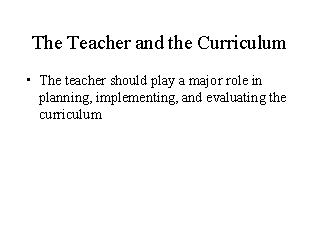 The Teacher and the Curriculum